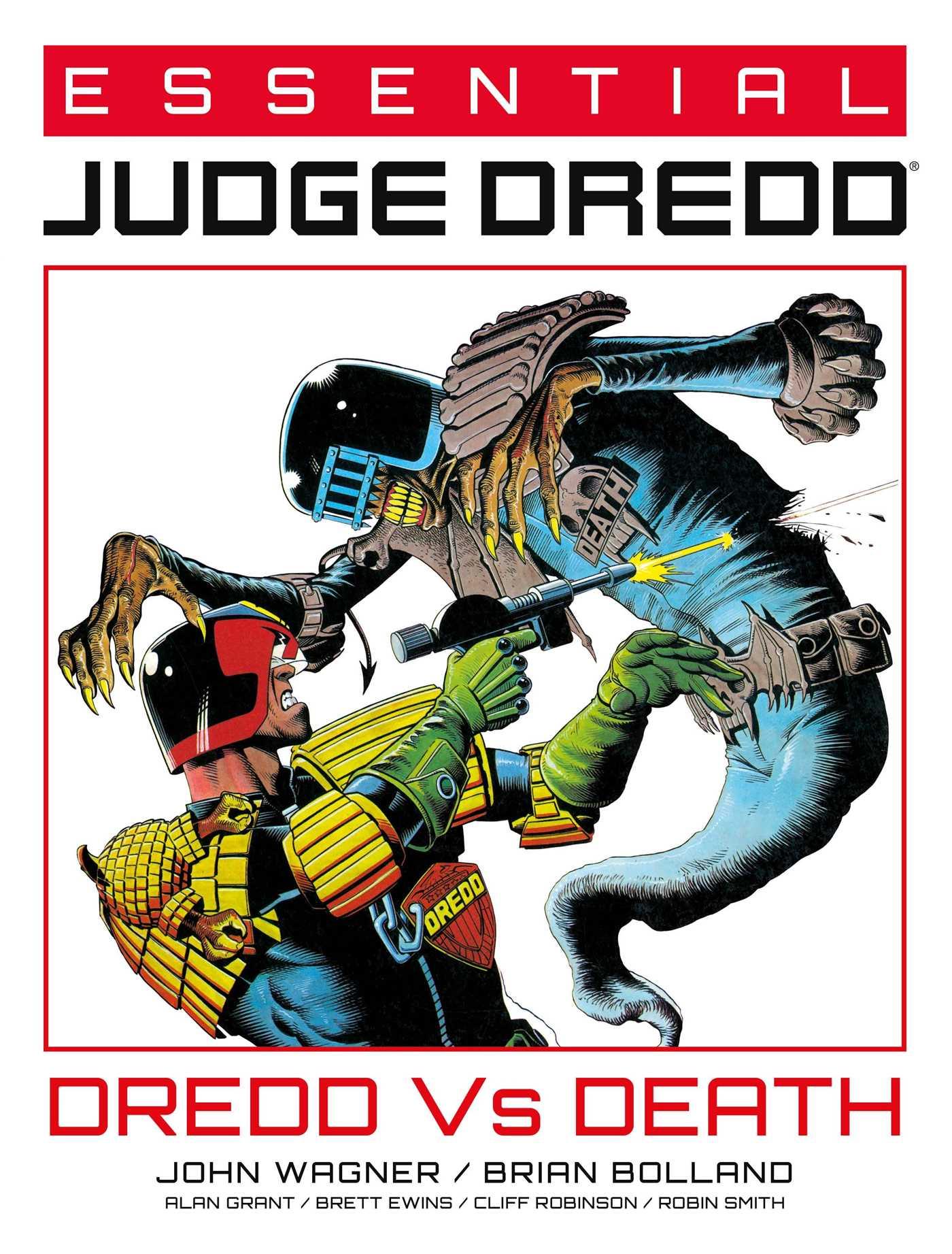 Cover: 9781786184818 | Essential Judge Dredd: Dredd Vs. Death | Alan Grant (u. a.) | Buch