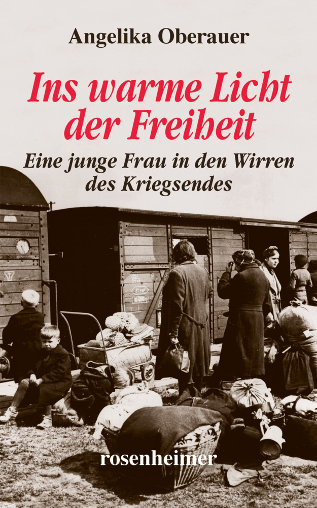 Cover: 9783475538674 | Ins warme Licht der Freiheit | Angelika Oberauer | Buch | 256 S.
