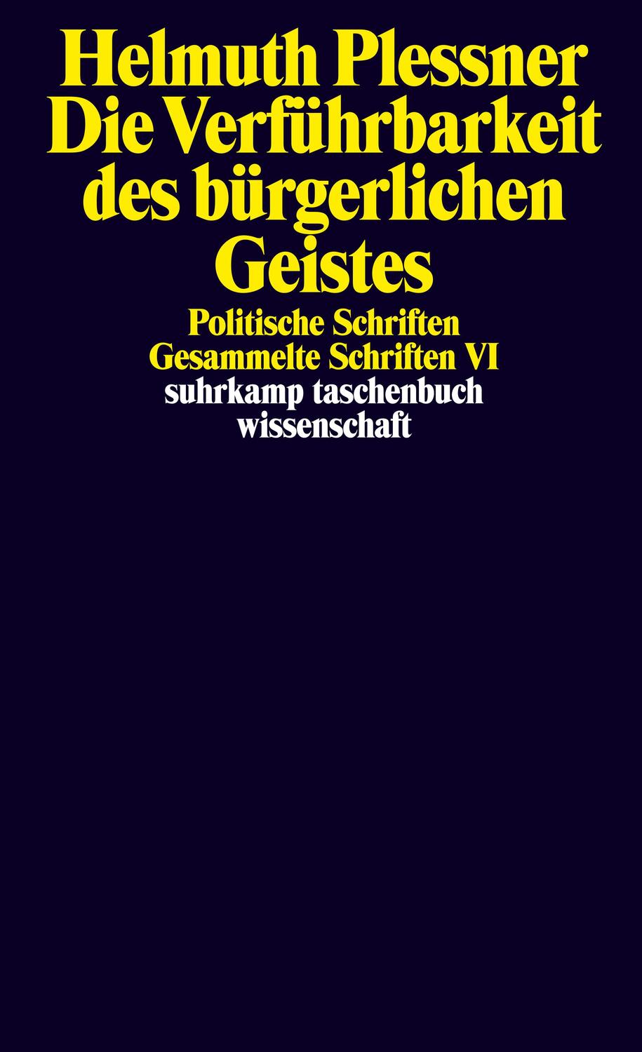 Cover: 9783518292297 | Die Verführbarkeit des bürgerlichen Geistes. Politische Schriften