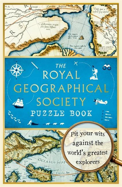 Cover: 9781788702966 | The Royal Geographical Society Puzzle Book | Ltd (u. a.) | Taschenbuch