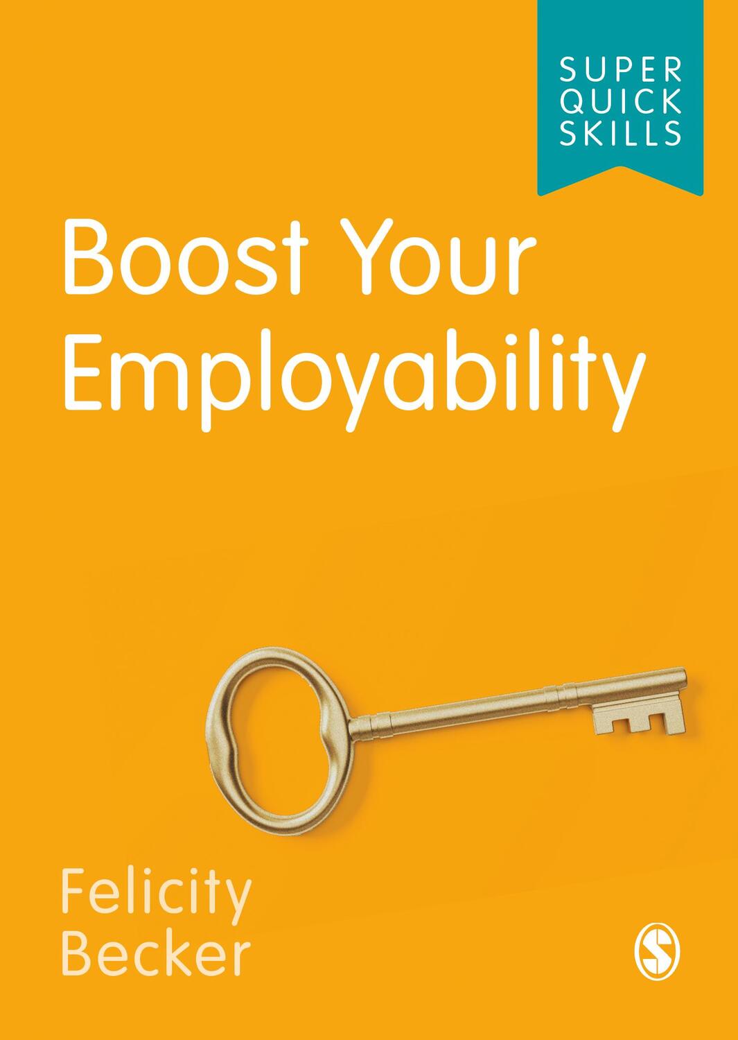 Cover: 9781529745009 | Boost Your Employability | Felicity Becker | Taschenbuch | Englisch