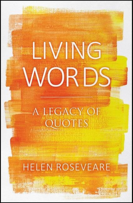 Cover: 9781527102958 | Living Words | A Legacy of Quotes | Helen Roseveare | Buch | Gebunden