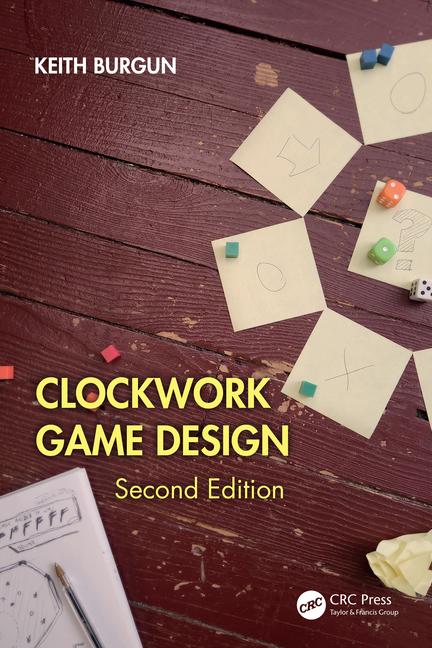 Cover: 9781032771571 | Clockwork Game Design | Keith Burgun | Taschenbuch | Englisch | 2024