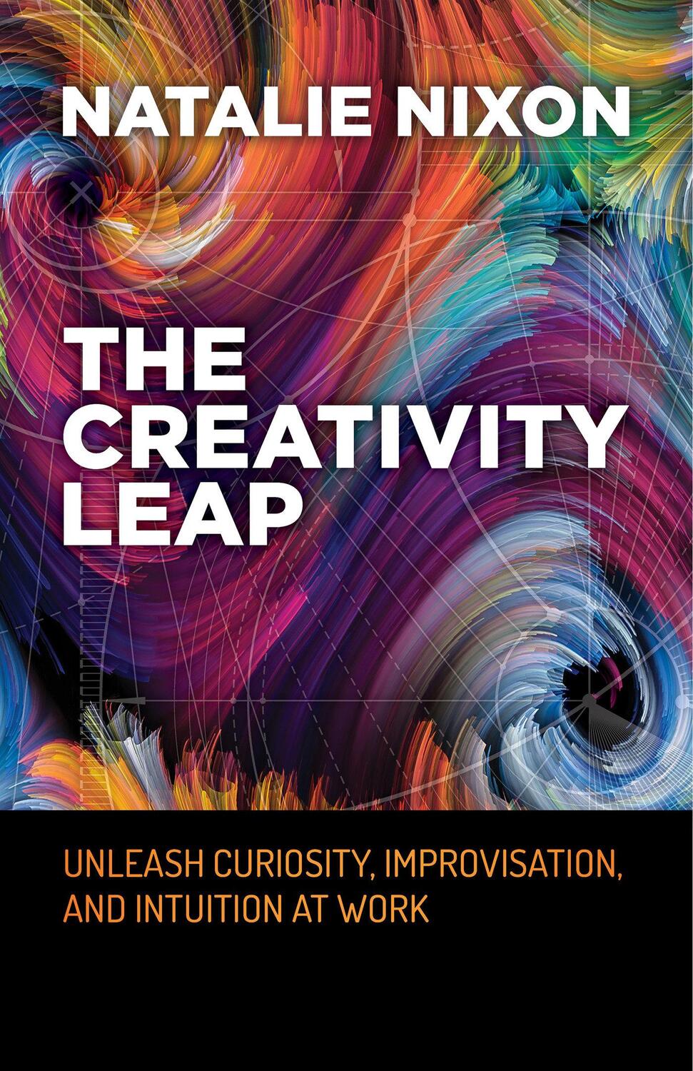 Cover: 9781523088256 | The Creativity Leap: Unleash Curiosity, Improvisation, and...