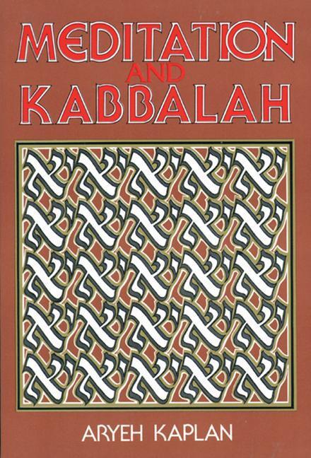 Cover: 9780877286165 | Meditation and Kabbalah | Aryeh Kaplan | Taschenbuch | Englisch | 1989