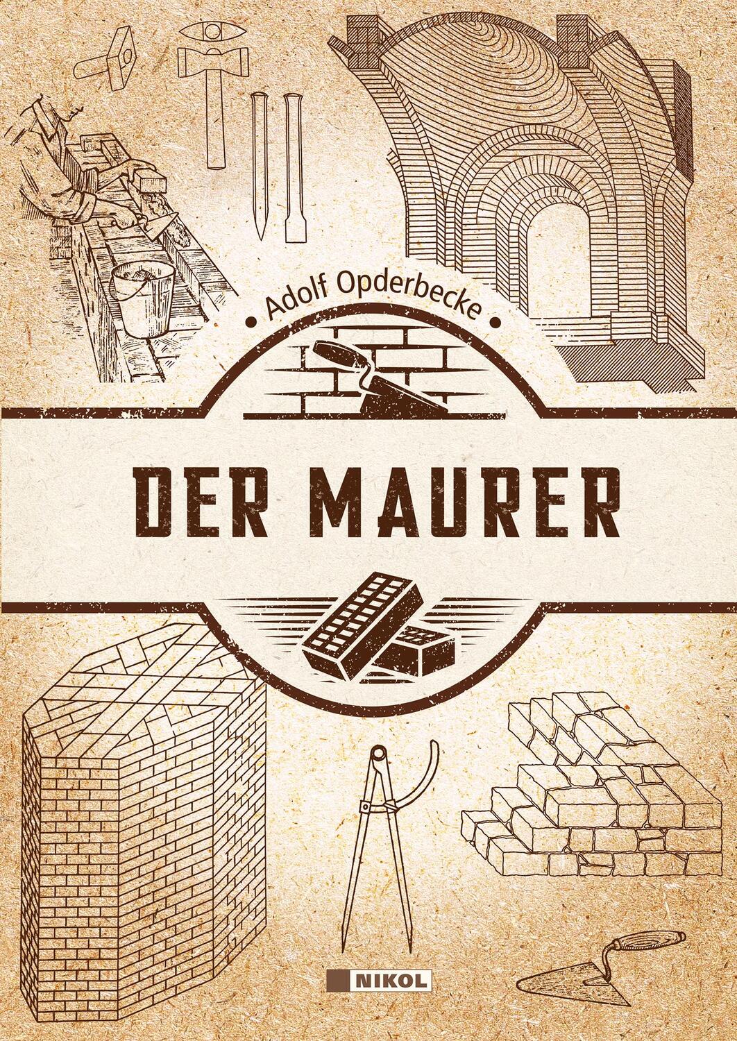 Cover: 9783868206913 | Der Maurer | Adolf Opderbecke | Buch | Deutsch | 2022