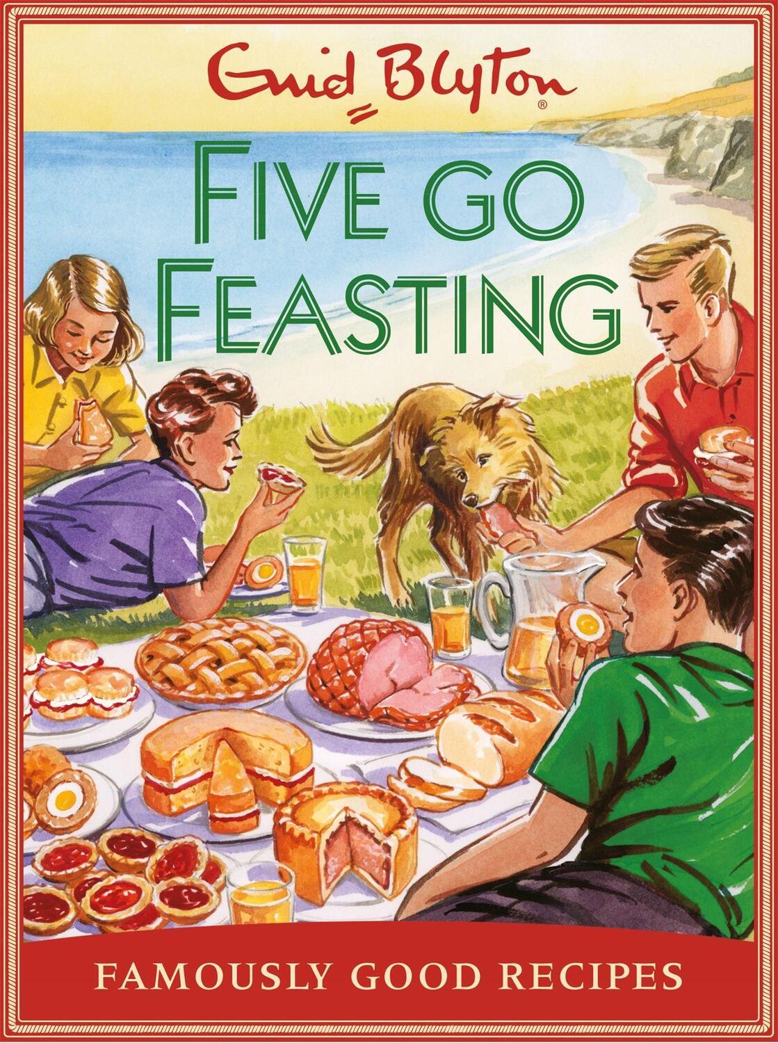 Cover: 9781841883304 | Five go Feasting: Famously good recipes | Josh/Bluton, Enid Sutton
