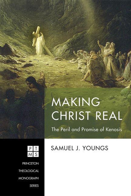 Cover: 9781725295056 | Making Christ Real | Samuel J. Youngs | Taschenbuch | Paperback | 2022