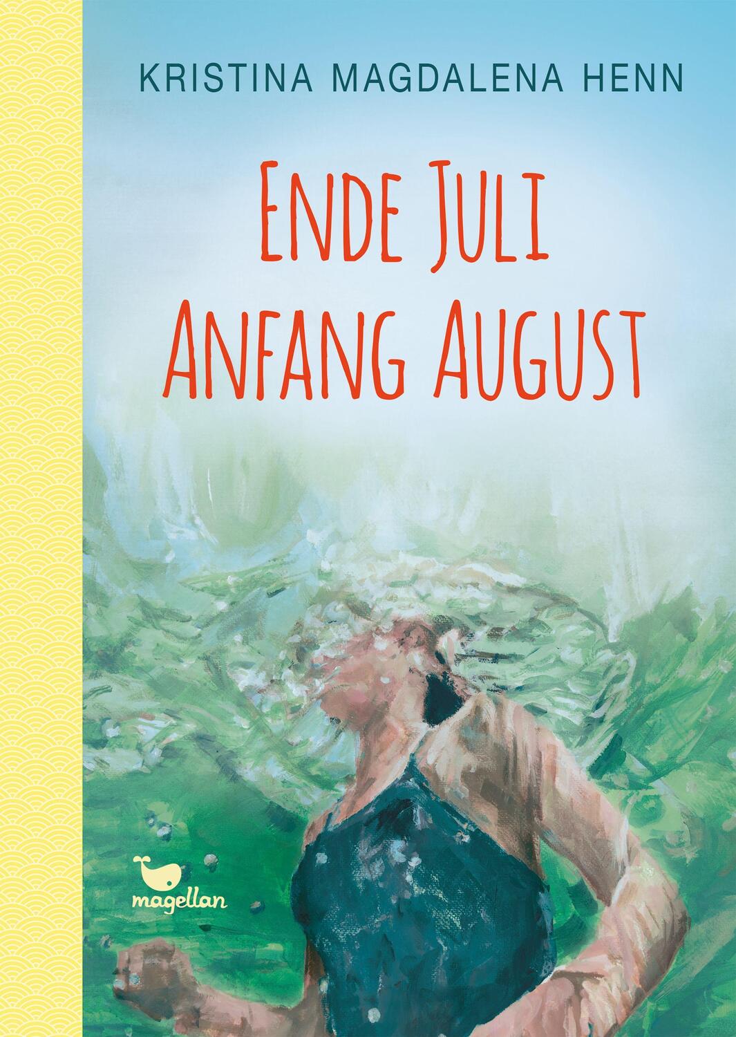 Cover: 9783734850721 | Ende Juli, Anfang August | Ein Jugendroman mit Tiefgang ab 14 Jahren