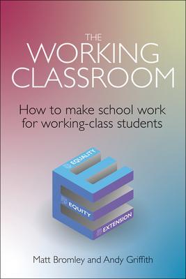 Cover: 9781785836985 | The Working Classroom | Matt Bromley (u. a.) | Taschenbuch | Englisch