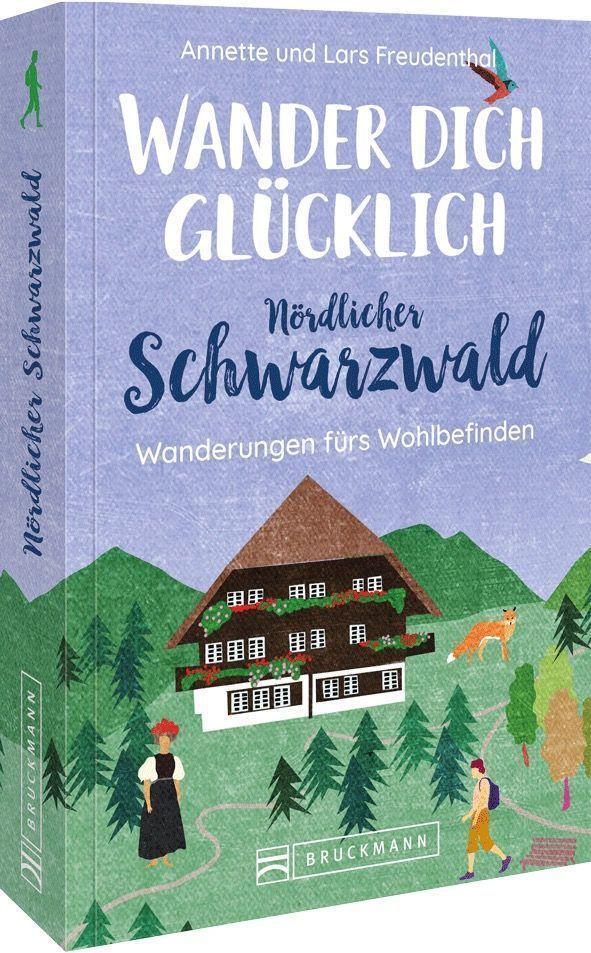 Cover: 9783734327339 | Wander dich glücklich - nördlicher Schwarzwald | Freudenthal | Buch