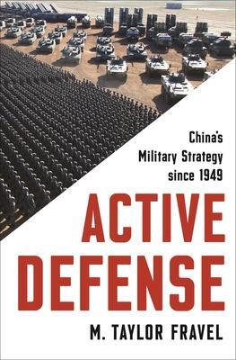 Cover: 9780691210339 | Active Defense | China's Military Strategy Since 1949 | Fravel | Buch