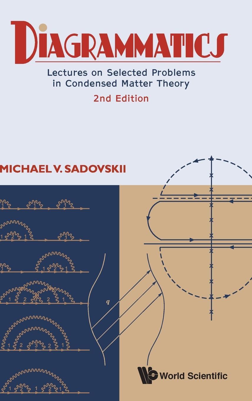Cover: 9789811212208 | Diagrammatics | Michael V Sadovskii | Buch | Englisch | 2019 | WSPC
