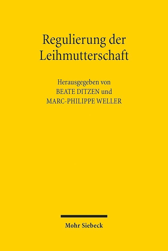 Cover: 9783161558191 | Regulierung der Leihmutterschaft | Beate Ditzen (u. a.) | Taschenbuch