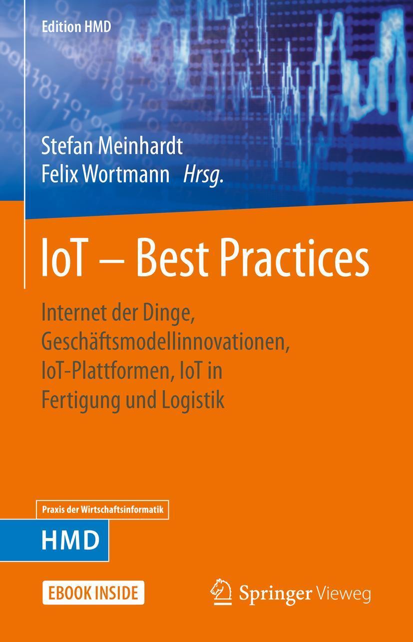 Cover: 9783658324384 | IoT - Best Practices | Stefan Meinhardt (u. a.) | Bundle | 1 Buch