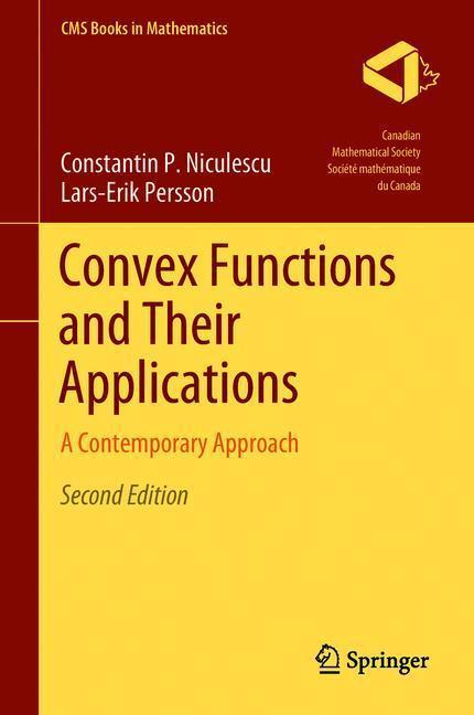 Cover: 9783319783369 | Convex Functions and Their Applications | A Contemporary Approach