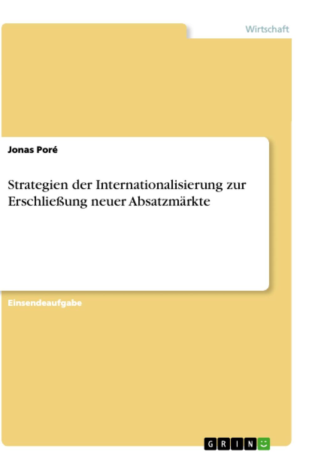 Cover: 9783346472199 | Strategien der Internationalisierung zur Erschließung neuer...