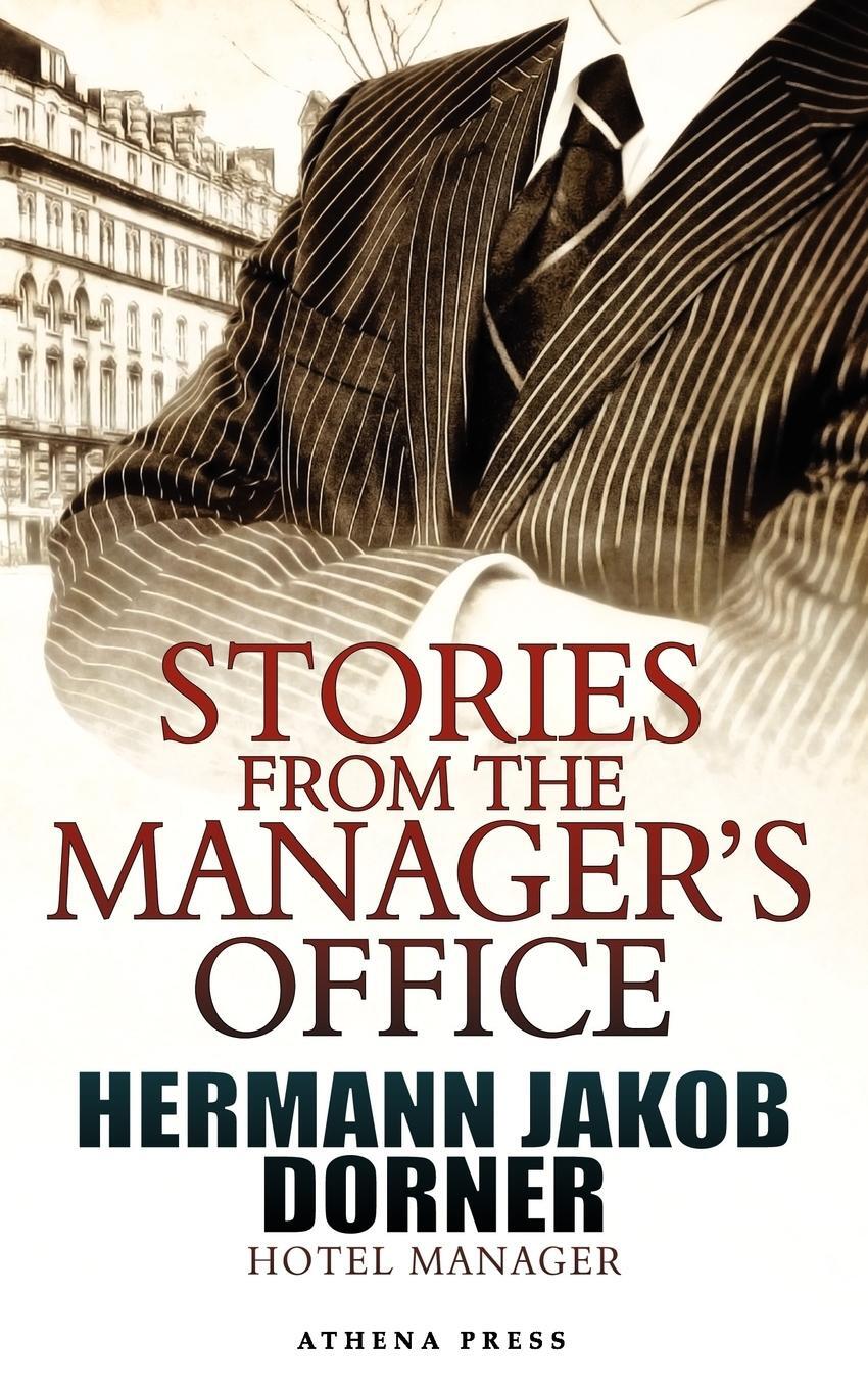 Cover: 9781847488015 | Stories from the Manager's Office | Hermann Jakob Dorner | Taschenbuch