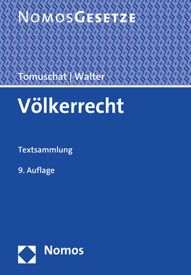 Cover: 9783848771226 | Völkerrecht | Textsammlung | Christian Tomuschat (u. a.) | Taschenbuch