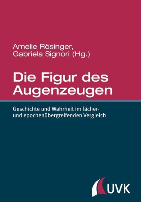 Cover: 9783867645157 | Die Figur des Augenzeugen | Amelie Rösinger (u. a.) | Buch | 180 S.