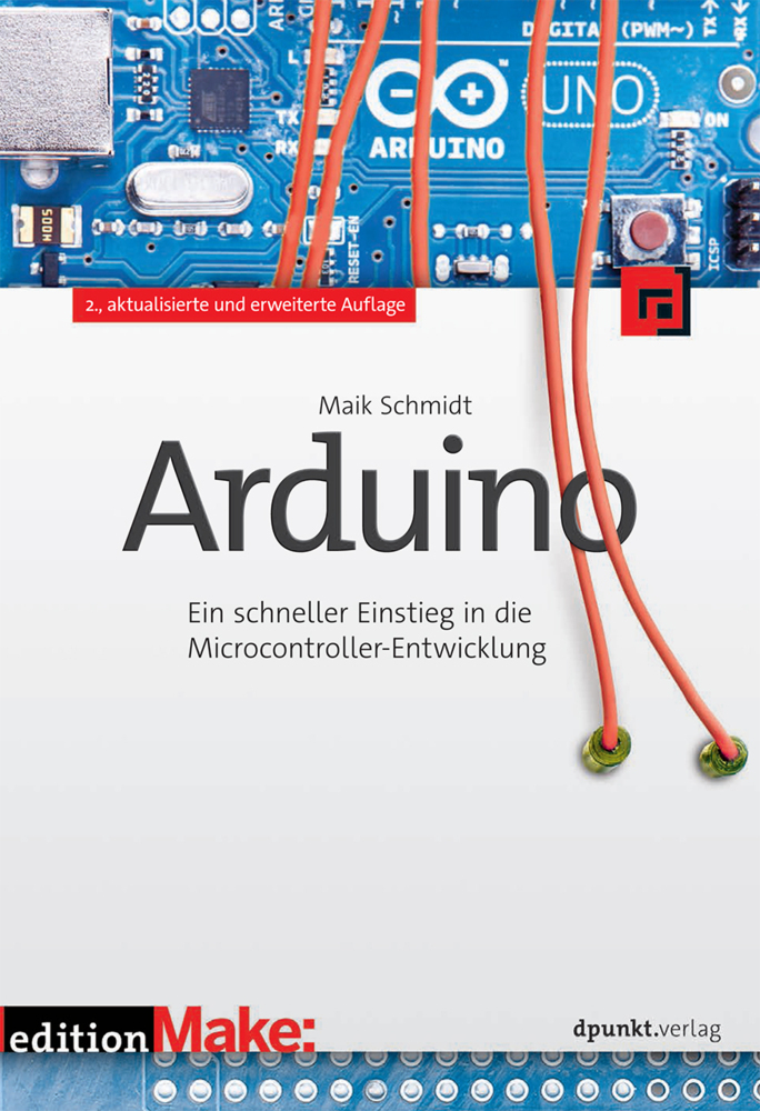 Cover: 9783864901263 | Arduino | Ein schneller Einstieg in die Microcontroller-Entwicklung