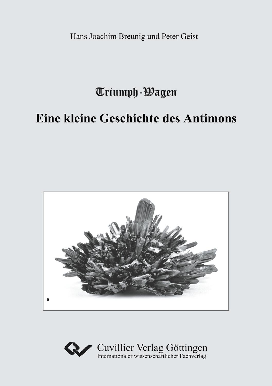 Cover: 9783736998438 | Triumph-Wagen - Eine kleine Geschichte des Antimons | Peter Geist