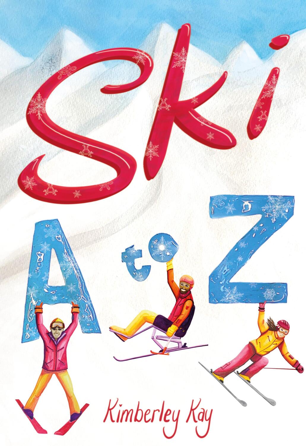 Cover: 9781782552338 | Ski A to Z: An Illustrated Guide to Skiing | Kimberley Kay | Buch