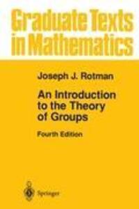 Cover: 9780387942858 | An Introduction to the Theory of Groups | Joseph J. Rotman | Buch