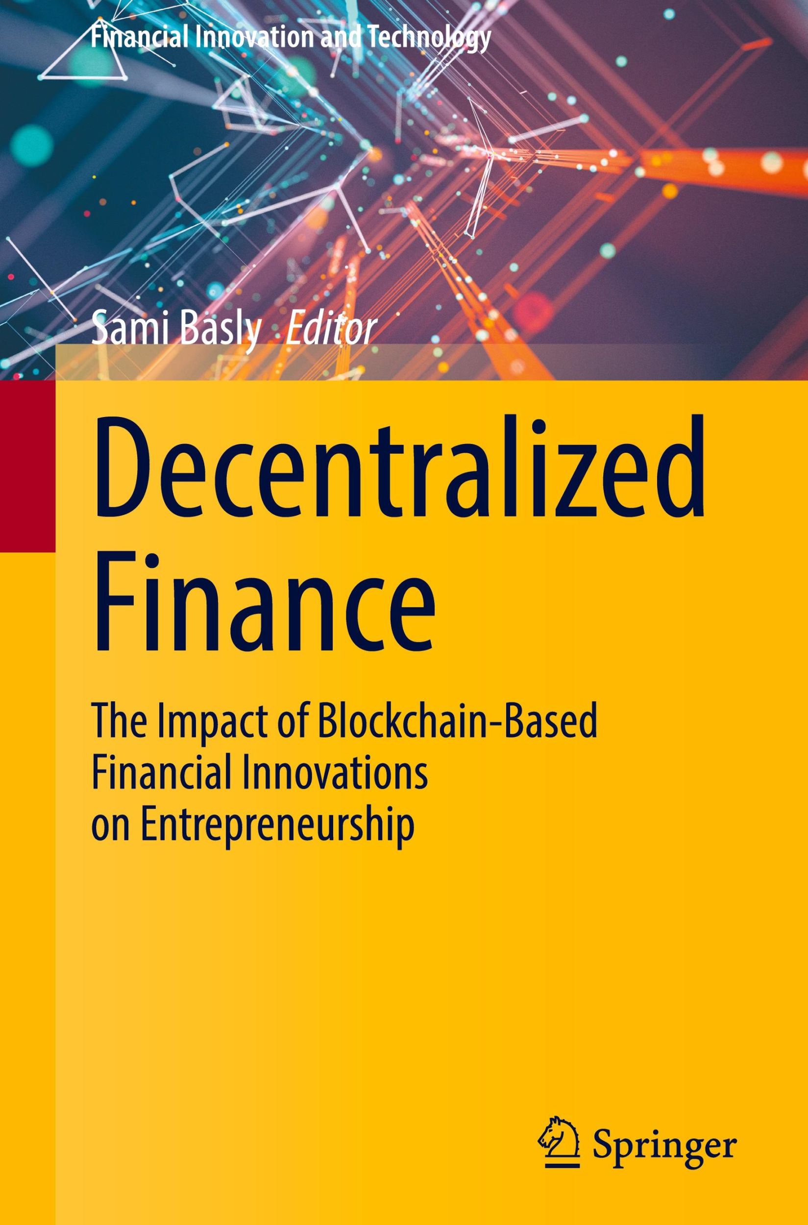 Cover: 9783031495144 | Decentralized Finance | Sami Basly | Buch | xviii | Englisch | 2024