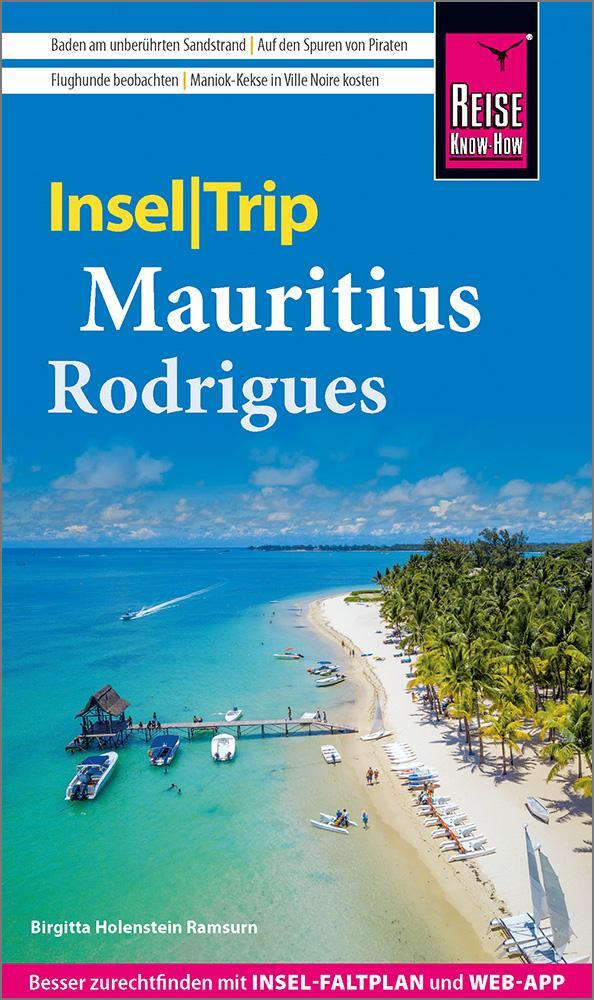 Cover: 9783831737291 | Reise Know-How InselTrip Mauritius und Rodrigues | Ramsurn | Buch