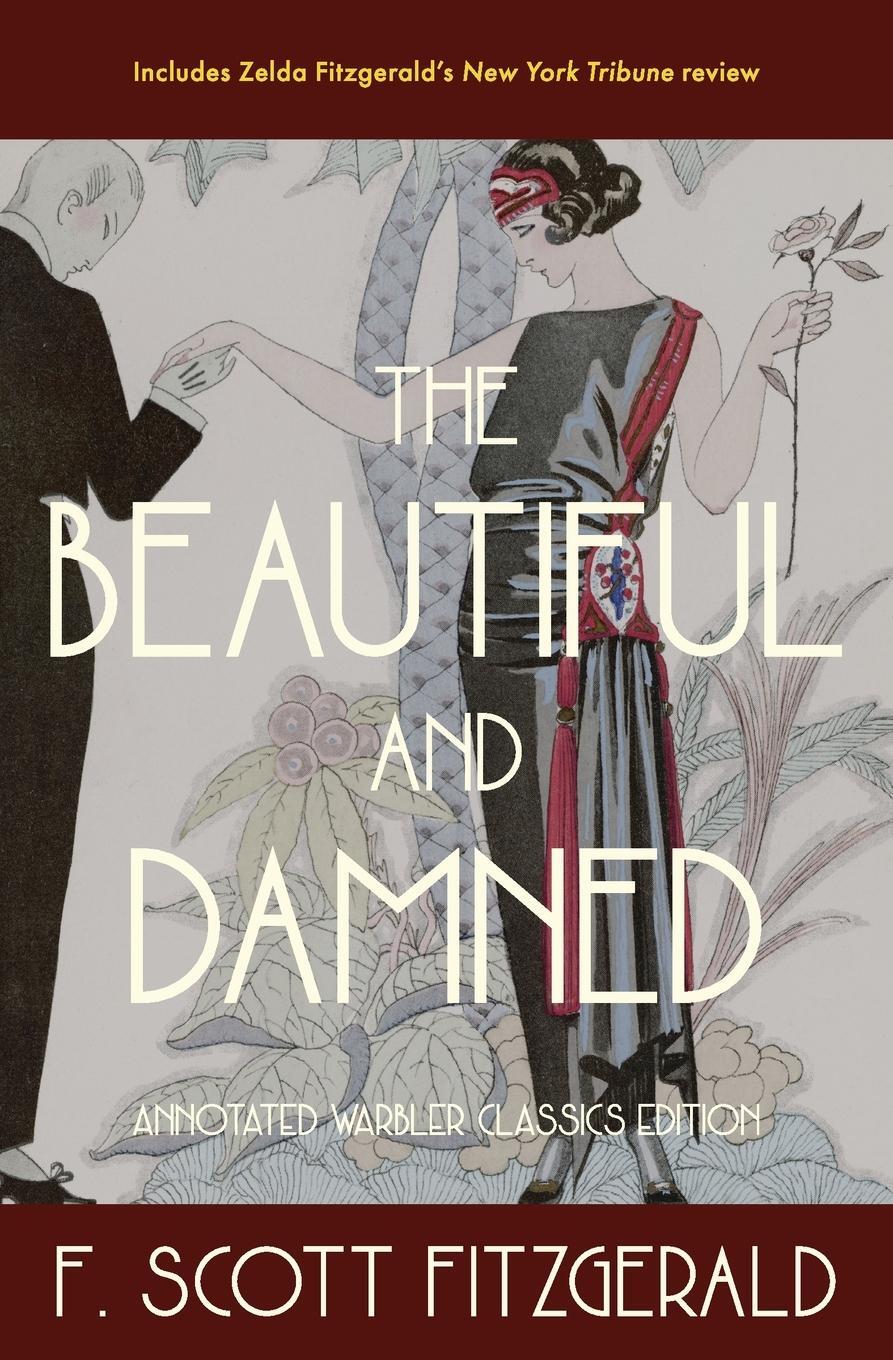 Cover: 9781734029222 | The Beautiful and Damned | Annotated Warbler Classics Edition | Buch