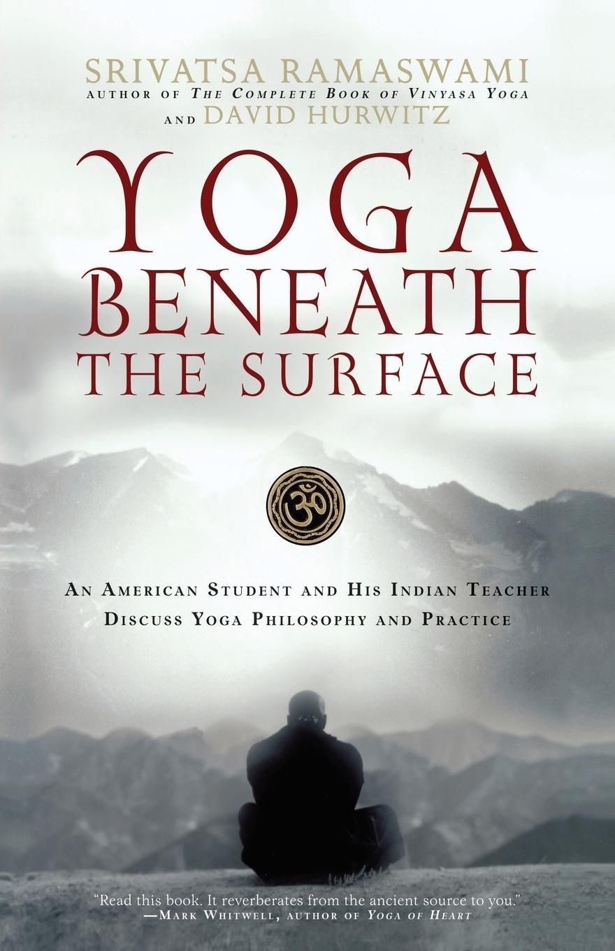 Cover: 9781569242940 | Yoga Beneath the Surface | Srivatsa Ramaswami (u. a.) | Taschenbuch