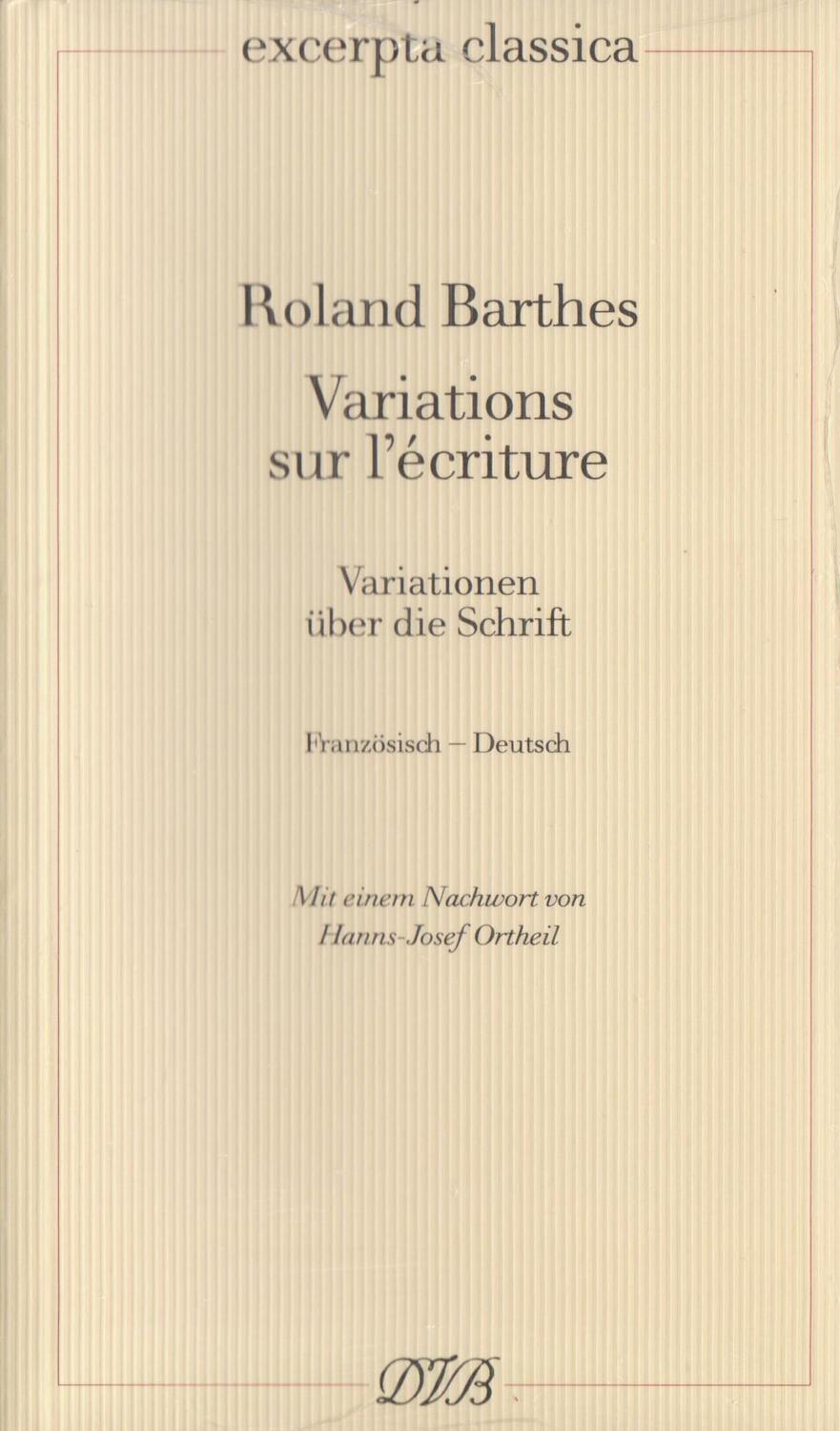 Cover: 9783871620645 | Variations sur l'écriture / Variationen über die Schrift | Barthes