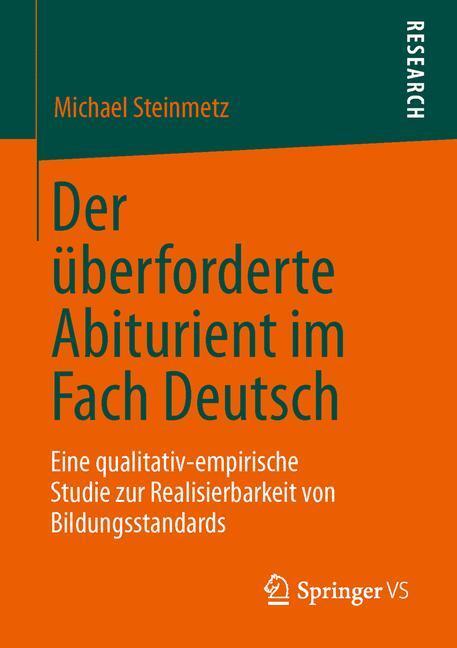 Cover: 9783658004248 | Der überforderte Abiturient im Fach Deutsch | Michael Steinmetz | Buch