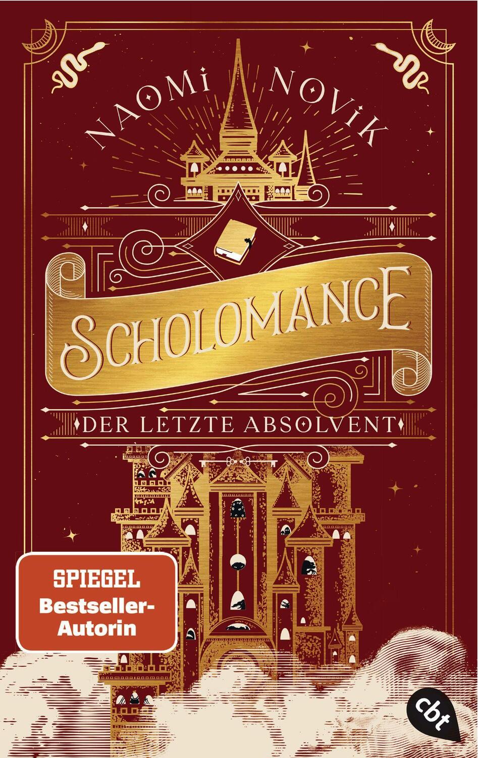 Cover: 9783570315538 | Scholomance - Der letzte Absolvent | Naomi Novik | Taschenbuch | 2023