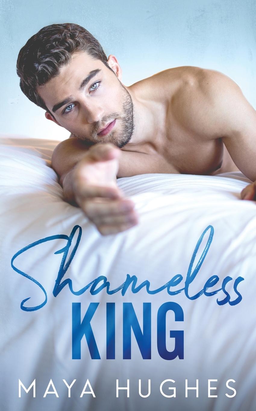 Cover: 9781950117031 | Shameless King | Maya Hughes | Taschenbuch | Paperback | Englisch