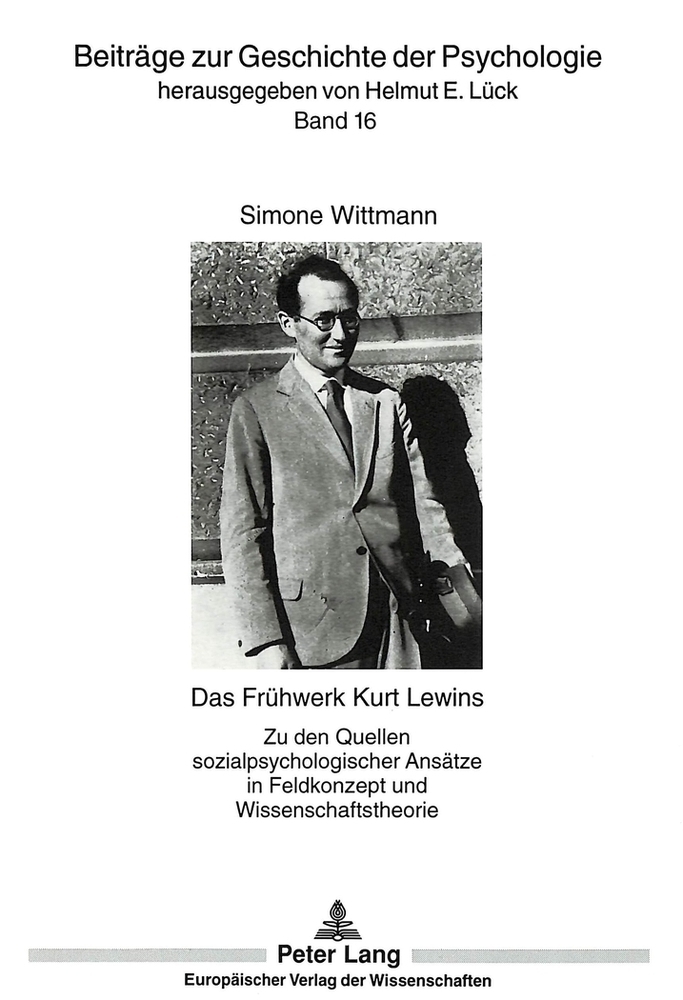 Cover: 9783631329887 | Das Frühwerk Kurt Lewins | Simone Wittmann | Taschenbuch | Deutsch