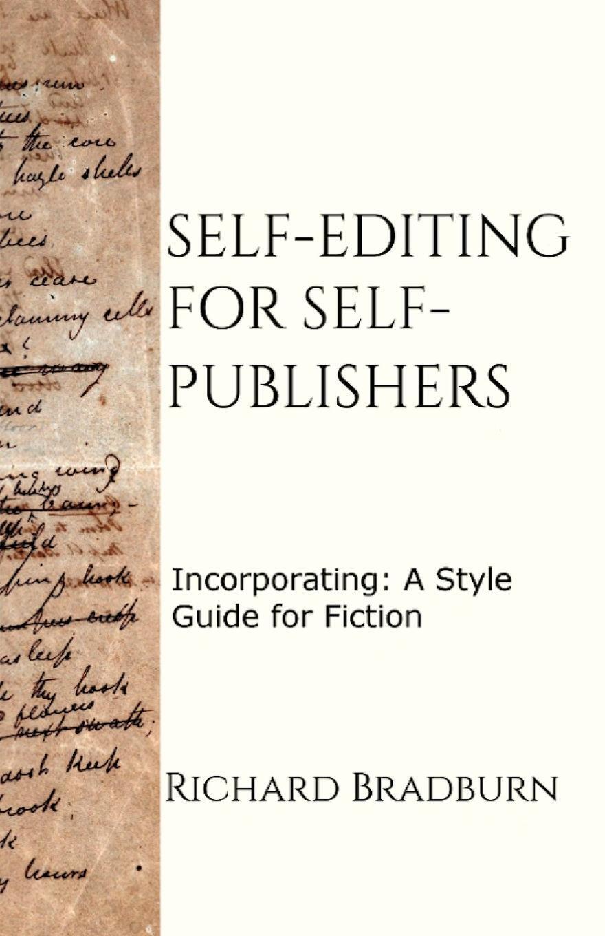 Cover: 9781838016500 | Self-editing for Self-publishers | Richard Bradburn | Taschenbuch