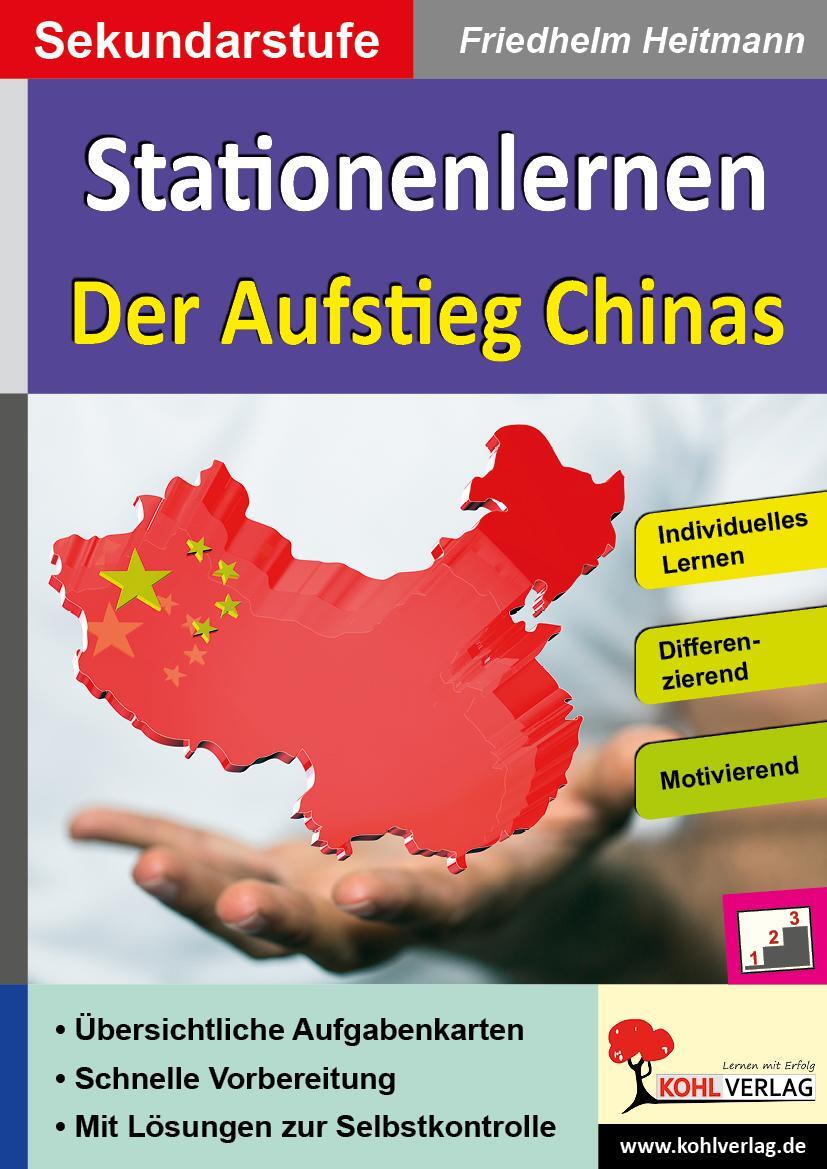 Cover: 9783966242714 | Stationenlernen Der Aufstieg Chinas | Friedhelm Heitmann | Taschenbuch