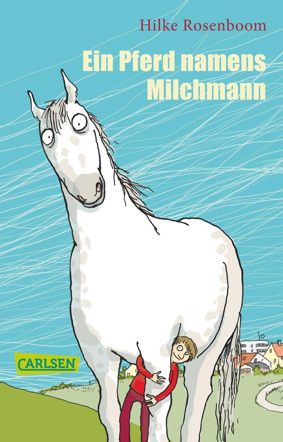 Cover: 9783551356635 | Ein Pferd namens Milchmann | Hilke Rosenboom | Taschenbuch | 138 S.