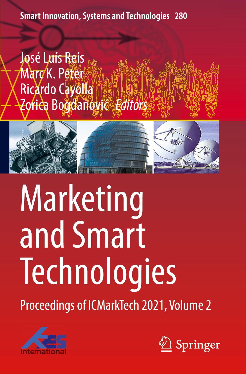 Cover: 9789811692741 | Marketing and Smart Technologies | José Luís Reis (u. a.) | Buch | xiv