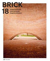 Cover: 9783038600893 | Brick 18 | Ausgezeichnete internationale Ziegelarchitektur | Ag | Buch