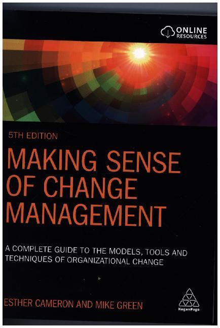 Cover: 9780749496975 | Making Sense of Change Management | Esther Cameron (u. a.) | Buch