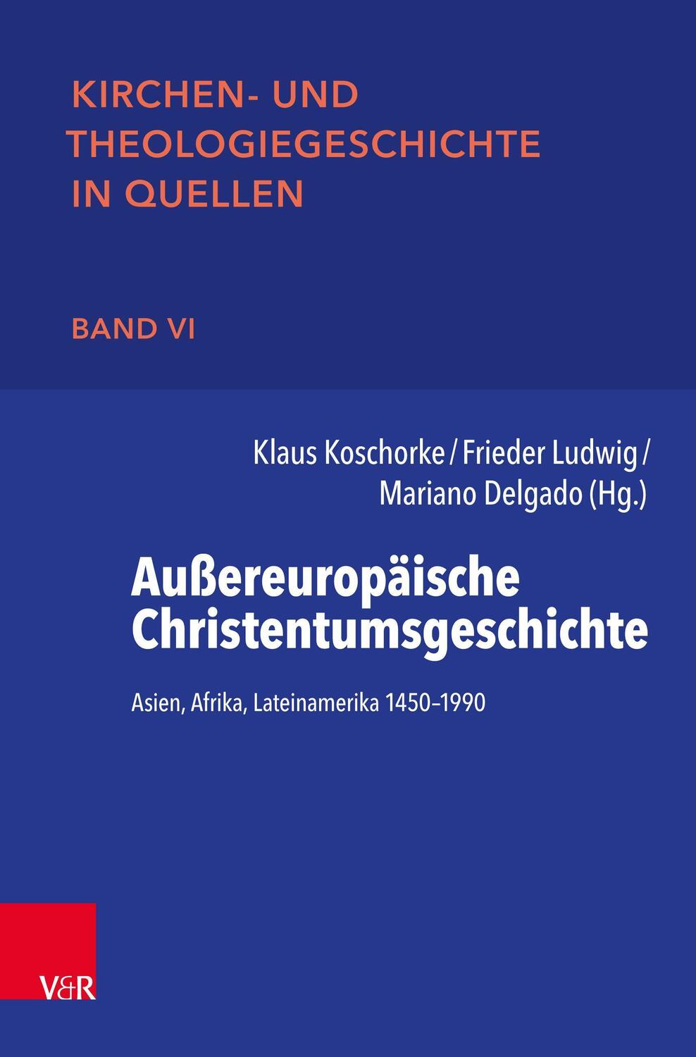 Cover: 9783525554623 | Außereuropäische Christentumsgeschichte | Klaus Koschorke (u. a.)