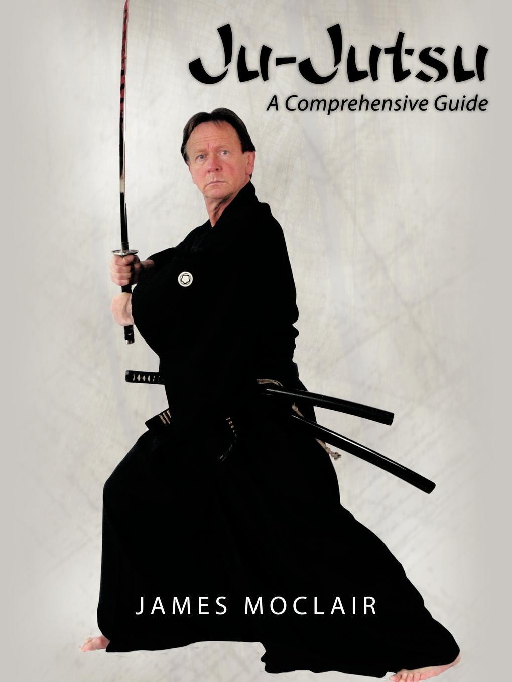 Cover: 9781449007768 | Ju-Jutsu | A Comprehensive Guide | James Moclair | Taschenbuch | 2009