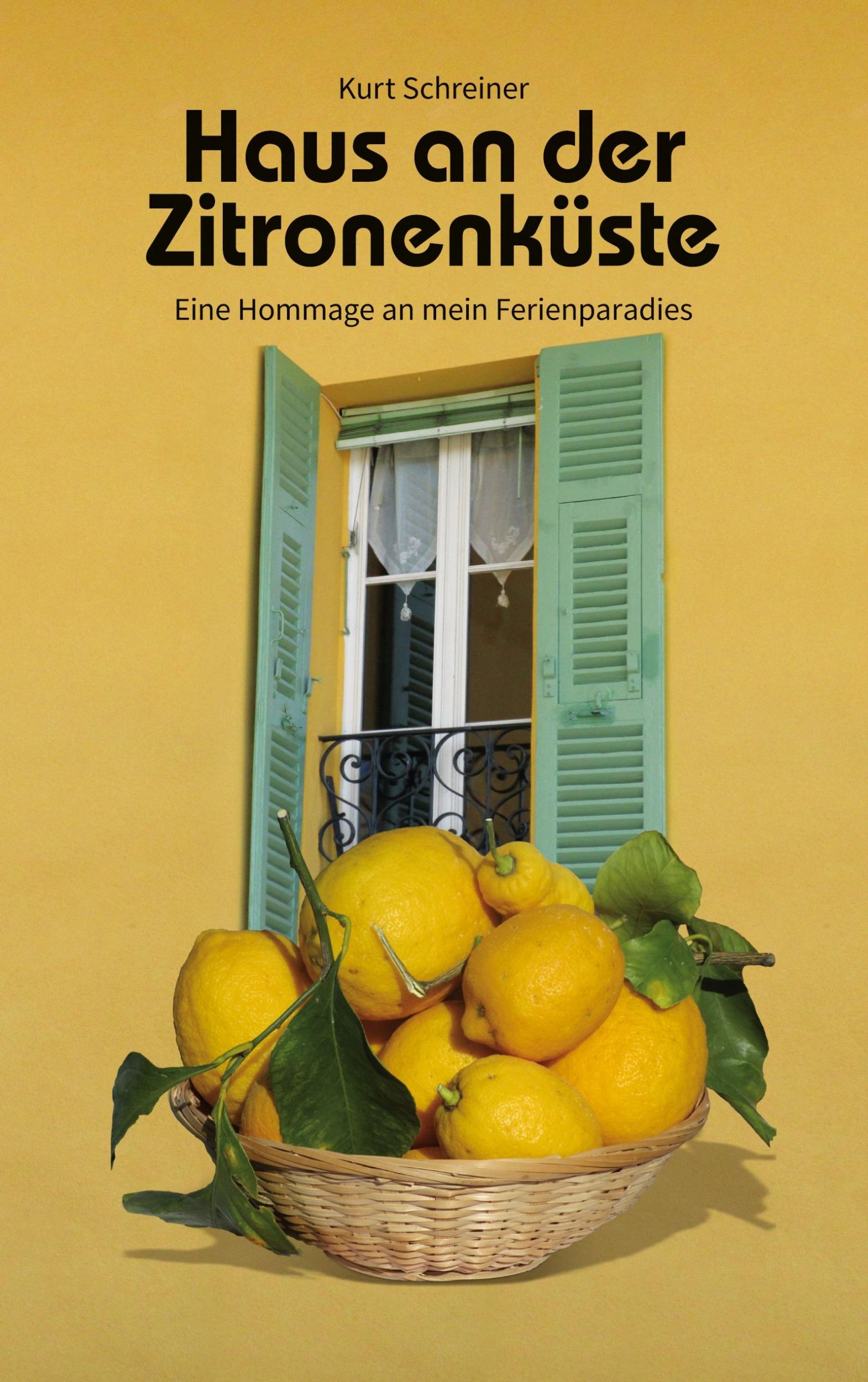 Cover: 9783749485178 | Haus an der Zitronenküste | Eine Hommage an mein Ferienparadies | Buch