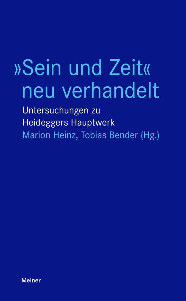 Cover: 9783787334353 | »Sein und Zeit« neu verhandelt | Marion Heinz (u. a.) | Taschenbuch