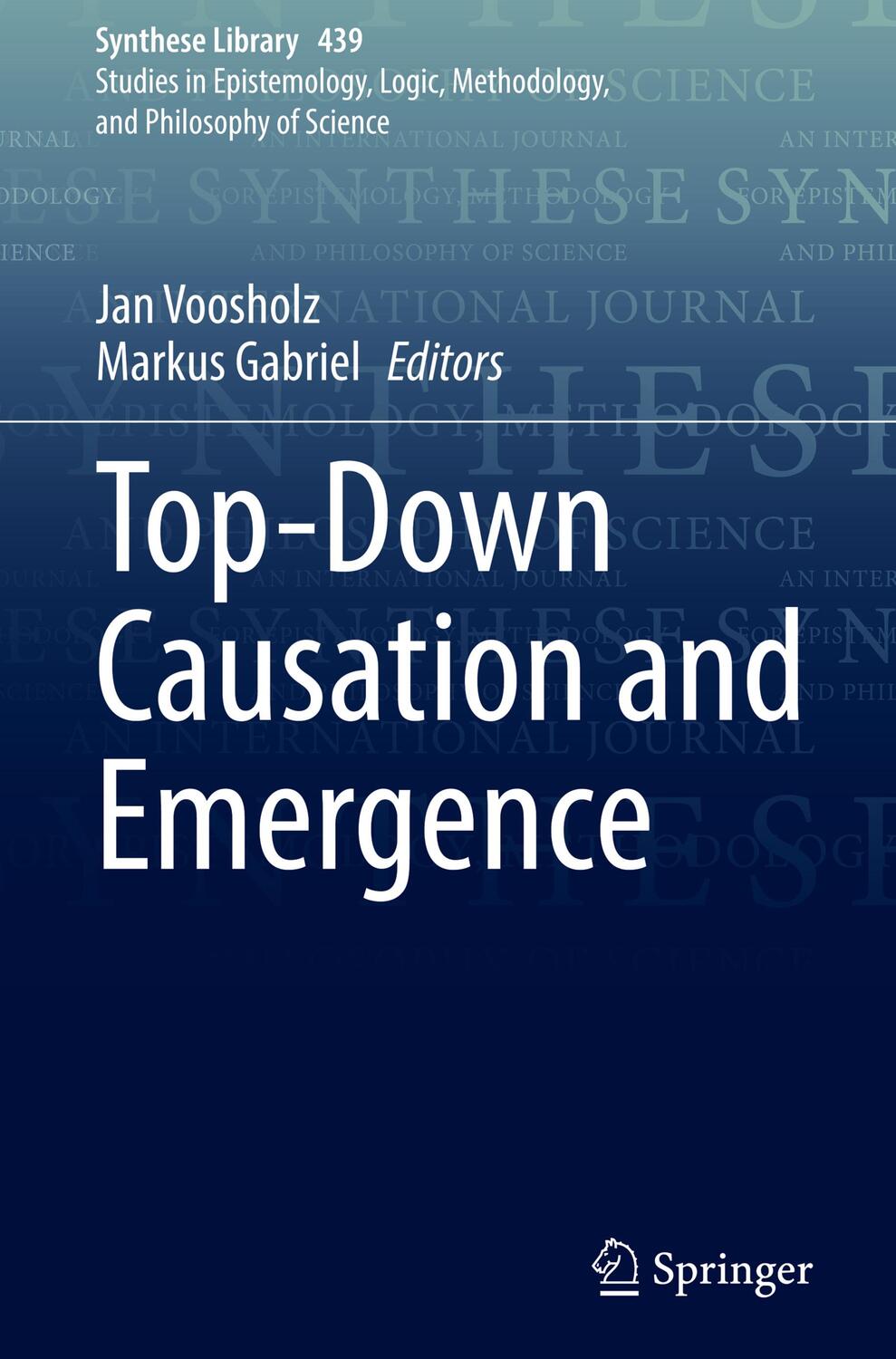 Cover: 9783030718985 | Top-Down Causation and Emergence | Markus Gabriel (u. a.) | Buch | XVI