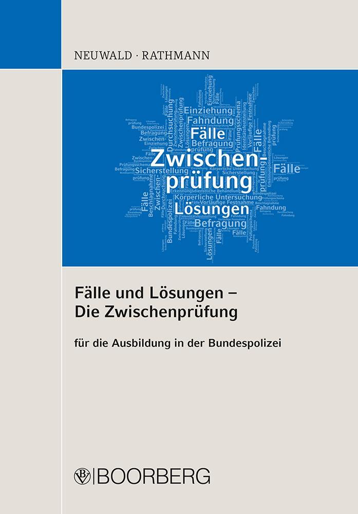 Cover: 9783415070080 | Fälle und Lösungen - Die Zwischenprüfung | Nils Neuwald (u. a.) | Buch