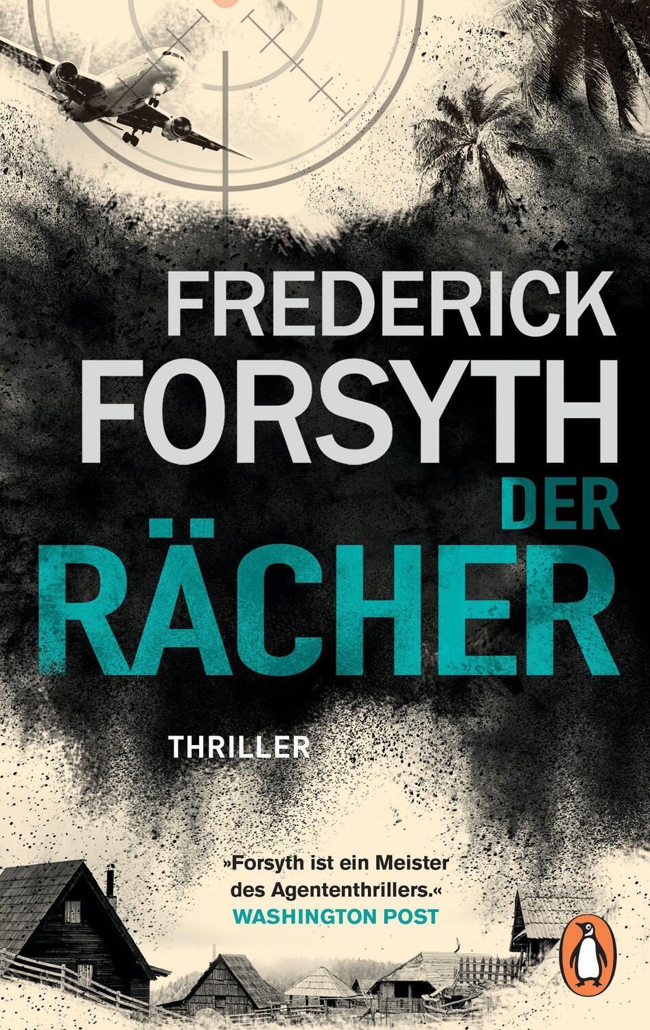 Cover: 9783328107392 | Der Rächer | Thriller | Frederick Forsyth | Taschenbuch | Deutsch